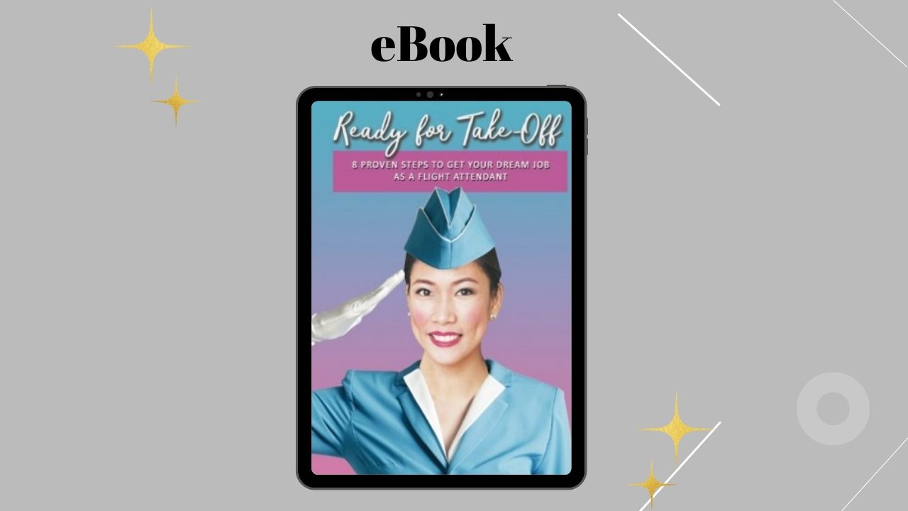 Ready For Take-Off eBook : 8 Steps to getting your dream job as a flight attendant